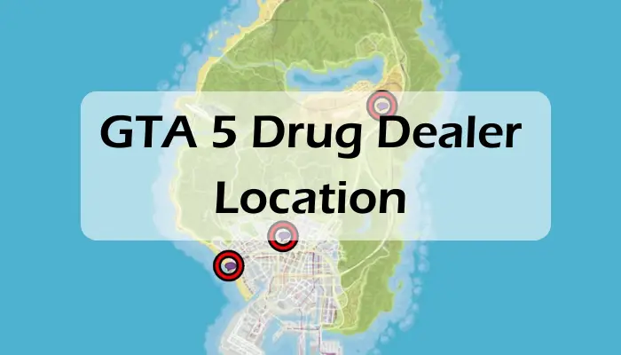 GTA 5 Drug Dealer Location