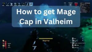 How to get Mage Cap in Valheim